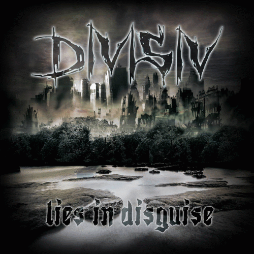 Divisiv : Lies in Disguise Divisiv : Lies in Disguise